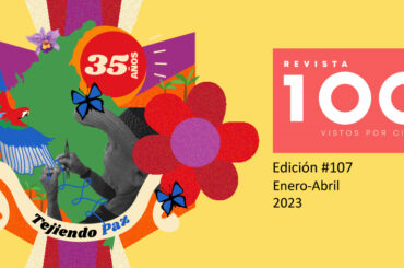 35 años de Cien Días vistos por Cinep/Programa por la Paz Cien Días